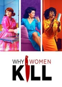 Why Women Kill 1. évad (2019) online sorozat