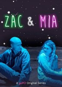 Zac és Mia 1. évad (2017) online sorozat